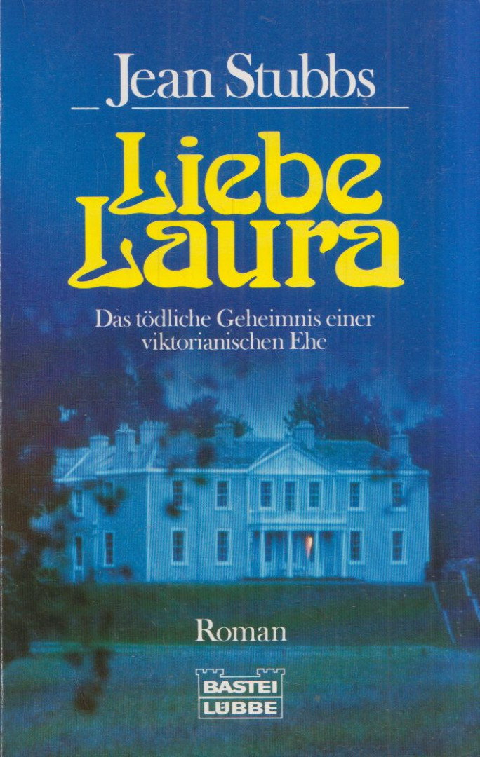 STUBBS, JEAN - Liebe Laura [antikvár]