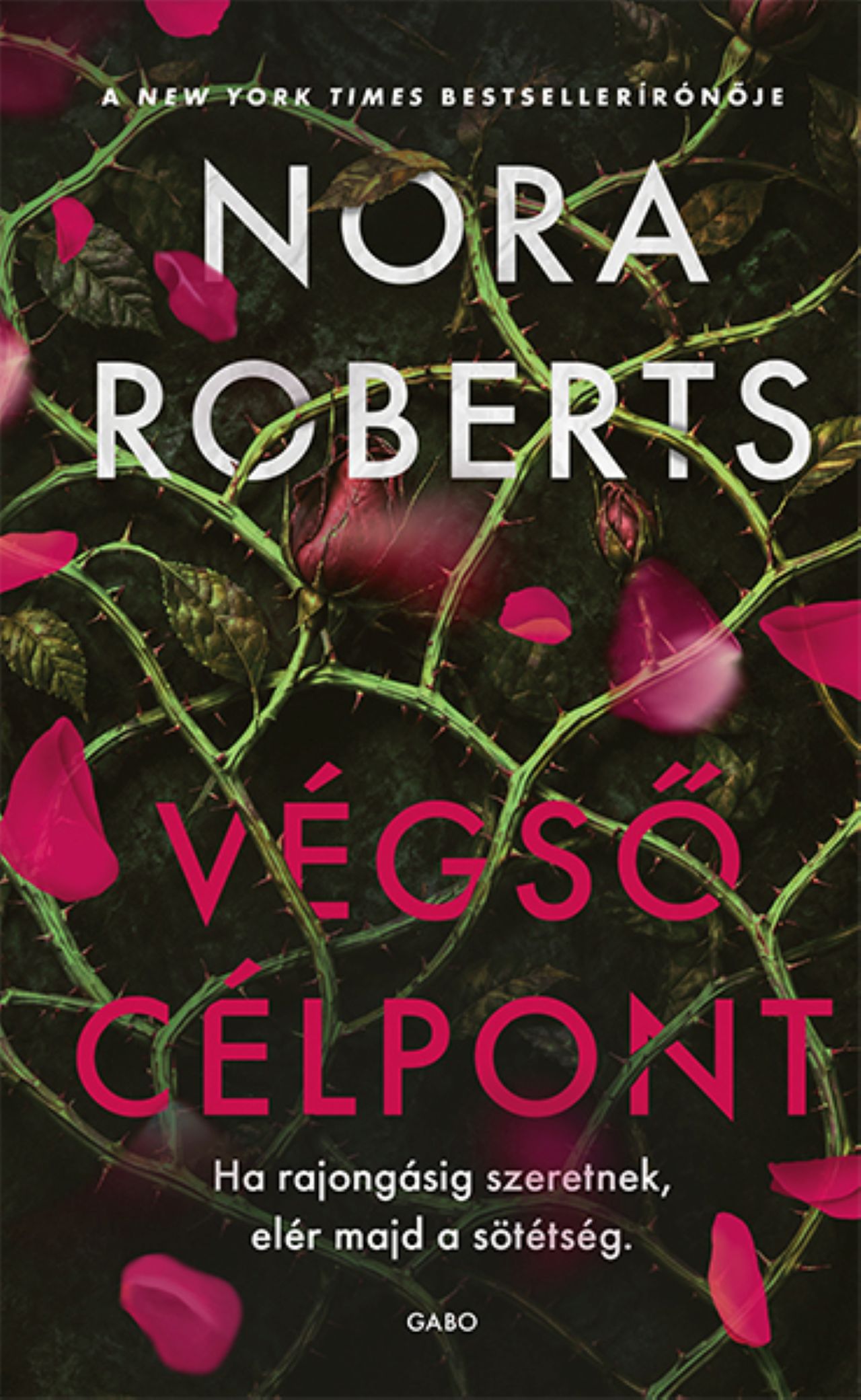 Nora Roberts - Végső célpont