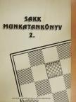 Fekete József - Sakk munkatankönyv 2. [antikvár]