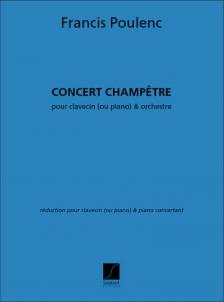 POULENC - CONCERT CHAMPETRE POUR CLAVECIN (OU PIANO) ET PIANO CONCERTANT