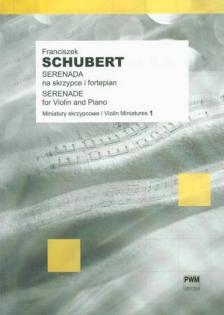 SCHUBERT - SERENADE FOR VIOLIN AND PIANO