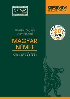 Hessky Regina - Magyar-Német Kéziszótár