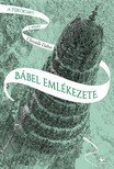 Christelle Dabos - Bábel emlékezete - A tükörjáró 3. könyv [eKönyv: epub, mobi]