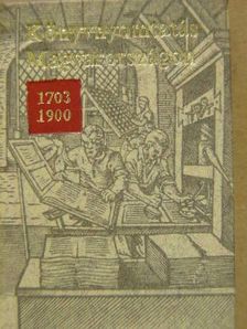 Bolgár Iván - Könyvnyomtatás Magyarországon 1703-1900 (minikönyv) [antikvár]