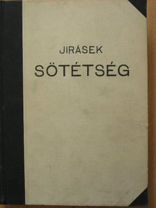 Alois Jirásek - Sötétség [antikvár]