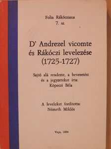 II. Rákóczi Ferenc - D' Andrezel vicomte és Rákóczi levelezése [antikvár]