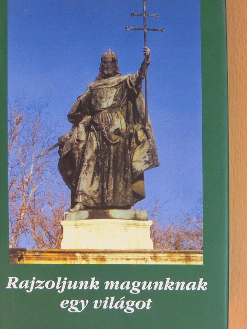 A. Szabó Magda - Rajzoljunk magunknak egy világot [antikvár]