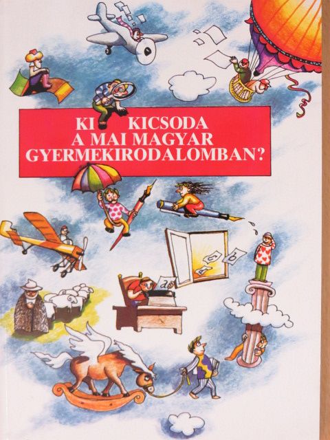 Botosné Koscsó Ilona - Ki kicsoda a mai magyar gyermekirodalomban? [antikvár]