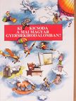 Botosné Koscsó Ilona - Ki kicsoda a mai magyar gyermekirodalomban? [antikvár]