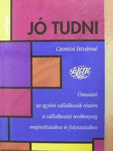 Csontos Istvánné - Útmutató az egyéni vállalkozók részére a vállalkozási tevékenység megindításához és folytatásához [antikvár]