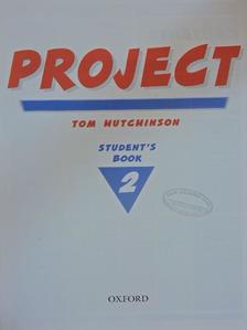 Tom Hutchinson - Project 2. - Student's Book [antikvár]