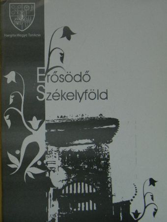 Erősödő Székelyföld [antikvár]