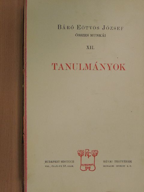 Báró Eötvös József - Tanulmányok [antikvár]