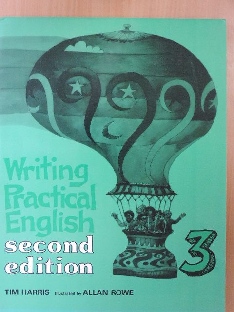 Tim Harris - Writing Practical English 3. [antikvár]