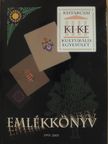 KIKE emlékkönyv [antikvár]