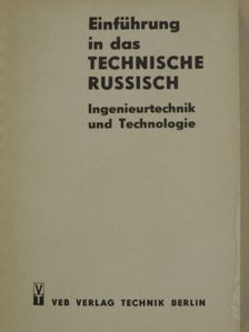 Einführung in das technische russisch - Ingenieurtechnik und Technologie [antikvár]