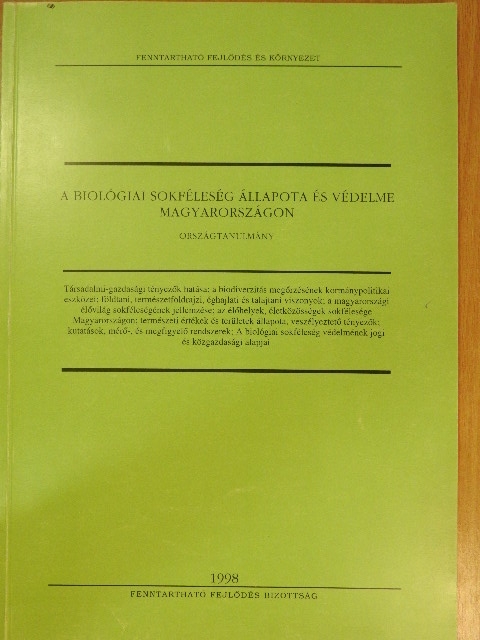 A biológiai sokféleség állapota és védelme Magyarországon [antikvár]