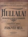 Harmath Imre - Hullala! [antikvár]