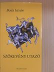 Boda István - Szökevény utazó [antikvár]