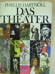 Phyllis Hartnoll - Das Theater [antikvár]