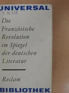 Friedrich Hölderlin - Die französische Revolution im Spiegel der deutschen Literatur [antikvár]
