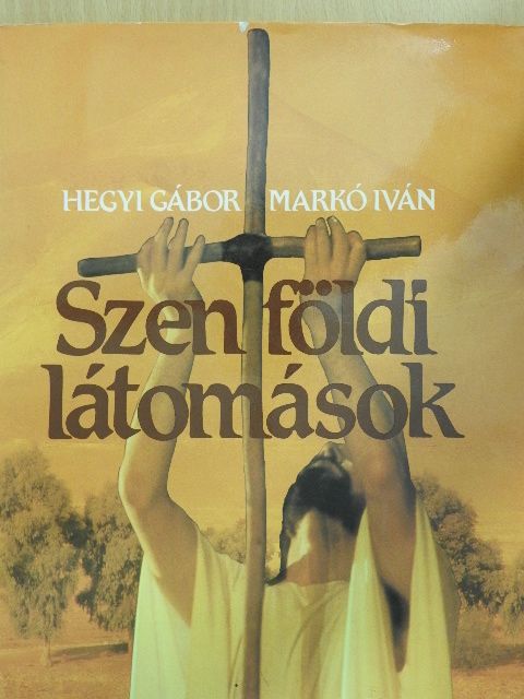 Donáth László - Szentföldi látomások [antikvár]