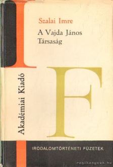 Szalai Imre - A Vajda János Társaság [antikvár]