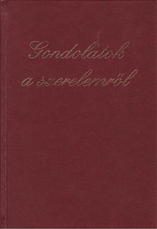Dévald László - Gondolatok a szerelemről [antikvár]