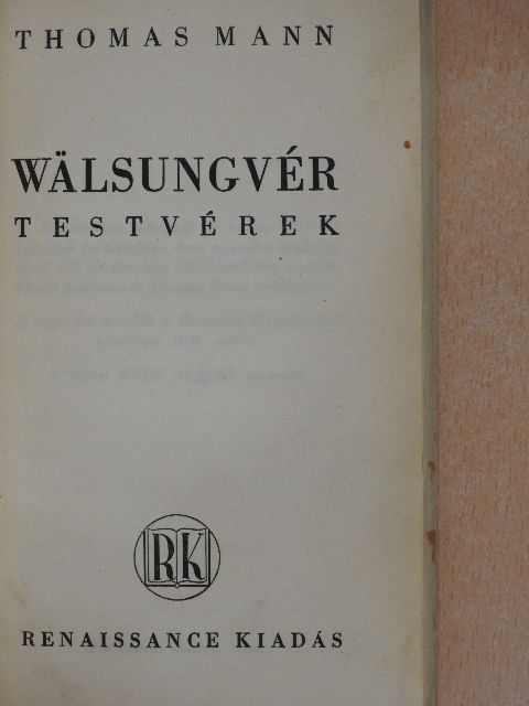 Thomas Mann - Wälsungvér testvérek [antikvár]
