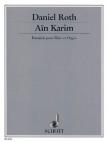 Roth - AIN KARIM FANTAISIE - FOR FLUTE AND ORGAN