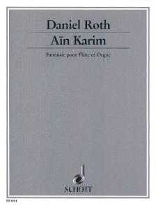 Roth - AIN KARIM FANTAISIE - FOR FLUTE AND ORGAN