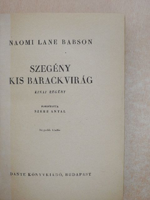 Naomi Lane Babson - Szegény kis barackvirág [antikvár]