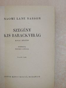 Naomi Lane Babson - Szegény kis barackvirág [antikvár]