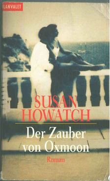 Howatch, Susan - Der Zauber von Oxmoon [antikvár]