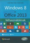 Windows 8 és Office 2013 felhasználóknak [antikvár]