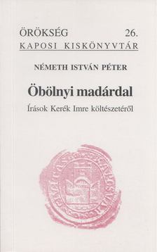 Németh István Péter - Öbölnyi madárdal [antikvár]