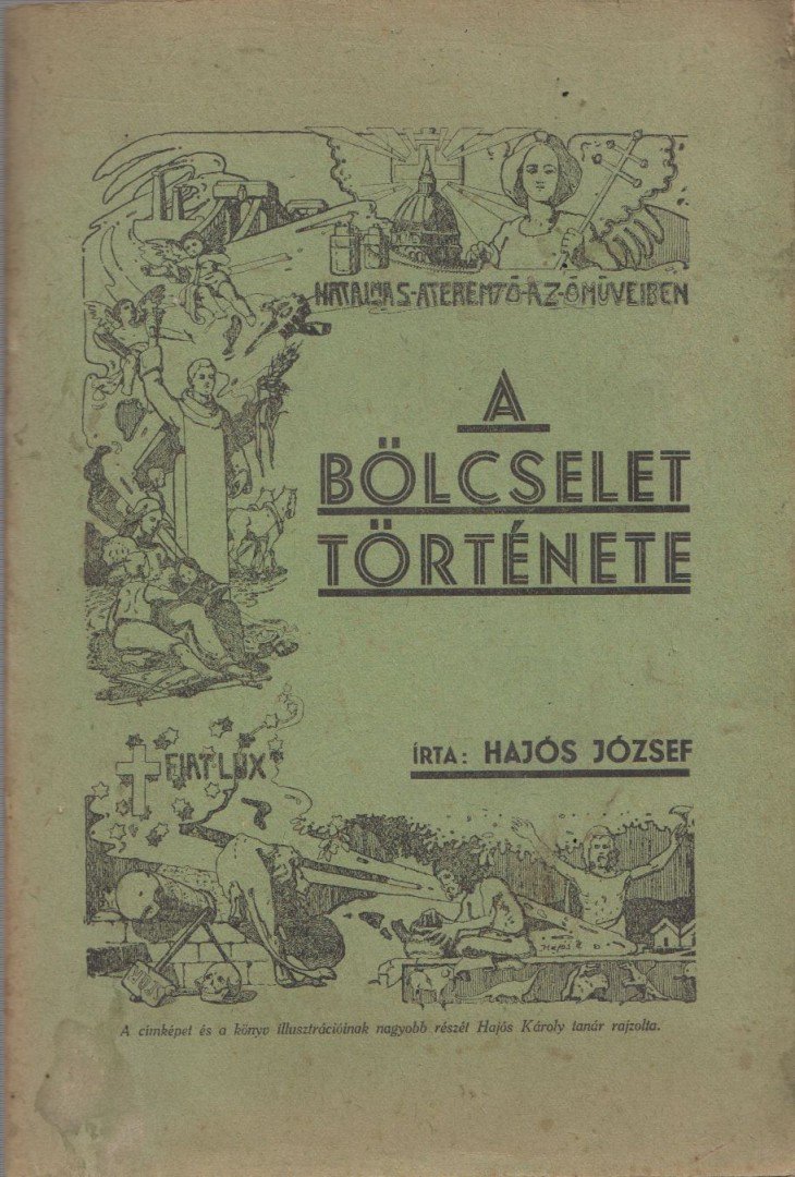 Hajós József - A bölcselet története [antikvár]