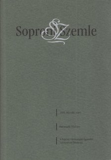 SZENDE KATALIN - Soproni Szemle 2006/2. [antikvár]
