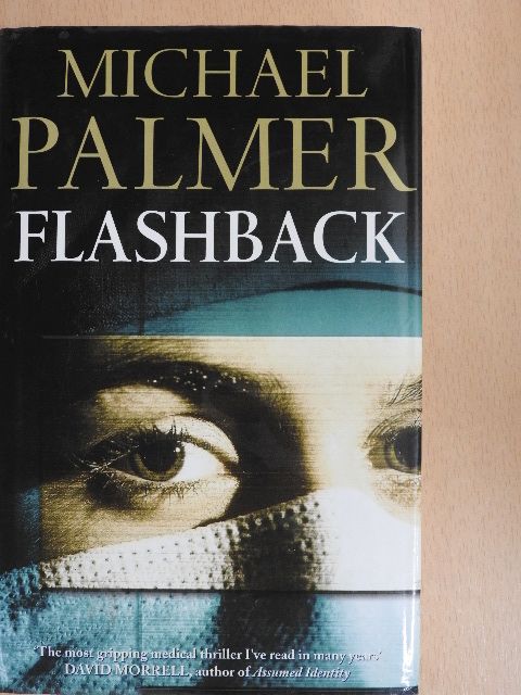 Michael Palmer - Flashback [antikvár]