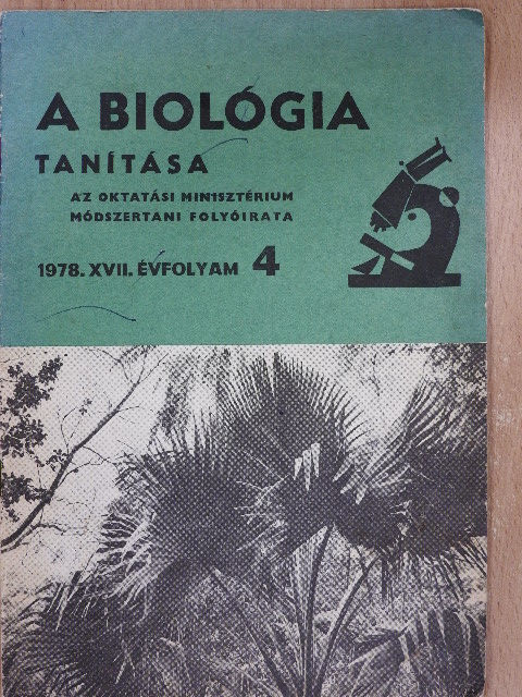 Barna Éva - A Biológia Tanítása 1978/4. [antikvár]