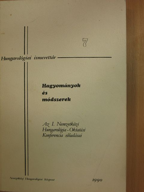 Bagi Ferenc - Hagyományok és módszerek I. [antikvár]