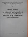 Ladányi Erzsébet - Az önkormányzat intézményei és elméleti alapvetése az európai és hazai városfejlődés korai szakaszában (dedikált példány) [antikvár]