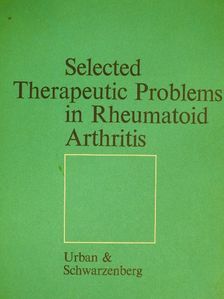 G. M. Ling - Selected Therapeutic Problems in Rheumatoid Arthritis [antikvár]