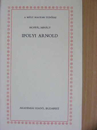 Hoppál Mihály - Ipolyi Arnold [antikvár]