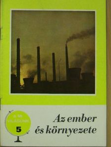 Pécsi Tibor - Az ember és környezete [antikvár]