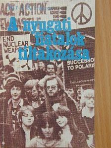 Jurij Klimov - A nyugati fiatalok tiltakozása [antikvár]