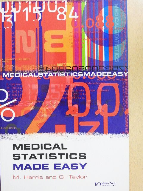 Gordon Taylor - Medical Statistics Made Easy [antikvár]