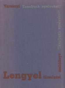 VARSÁNYI ISTVÁN - Lengyel társalgási zsebkönyv [antikvár]