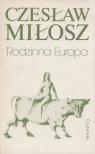 Czeslaw Milosz - Rodzinna Europa [antikvár]