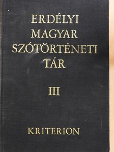 Erdélyi magyar szótörténeti tár III. (dedikált példány) [antikvár]